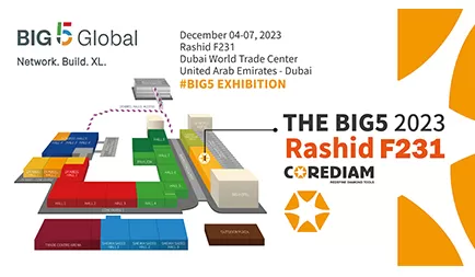 Dubai BIG5 exhibition, Corediam is ready!